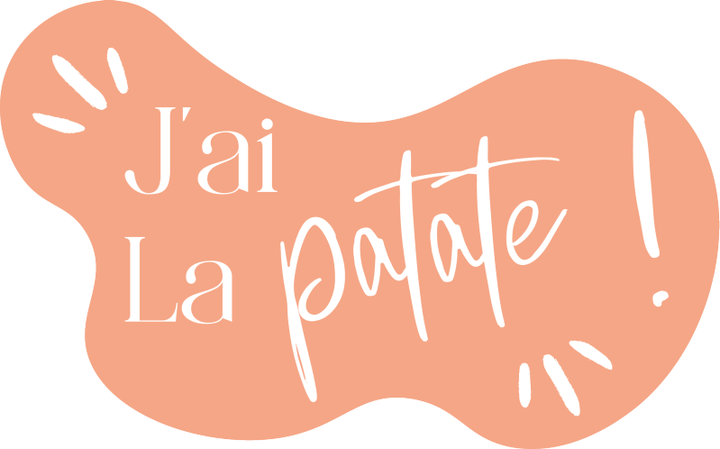 J'ai la patate